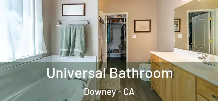 Universal Bathroom Downey - CA
